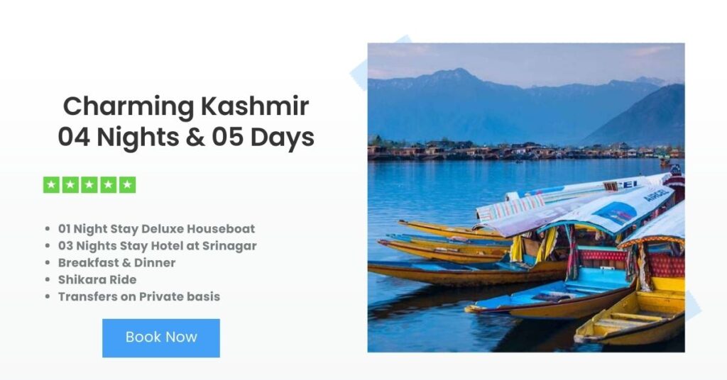04Nights and 05 Days kashmir tour